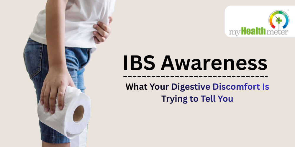 IBS Awareness - What Your Digestive Discomfort Is Trying to Tell You